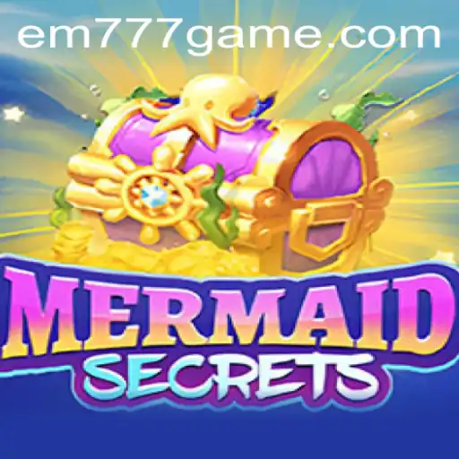 Dive into the Enchanting World of 'MermaidSecrets': A Fantasy Adventure with EM777