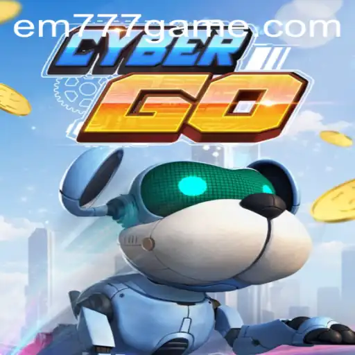 Unveiling CyberGO: An Exciting Gaming Revolution with the EM777 Update